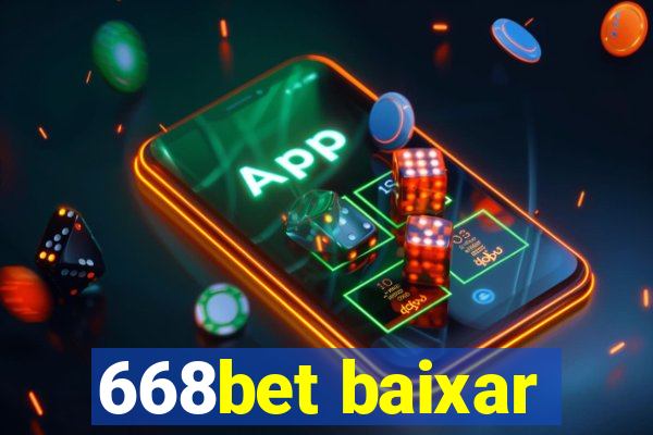 668bet baixar